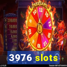 3976 slots